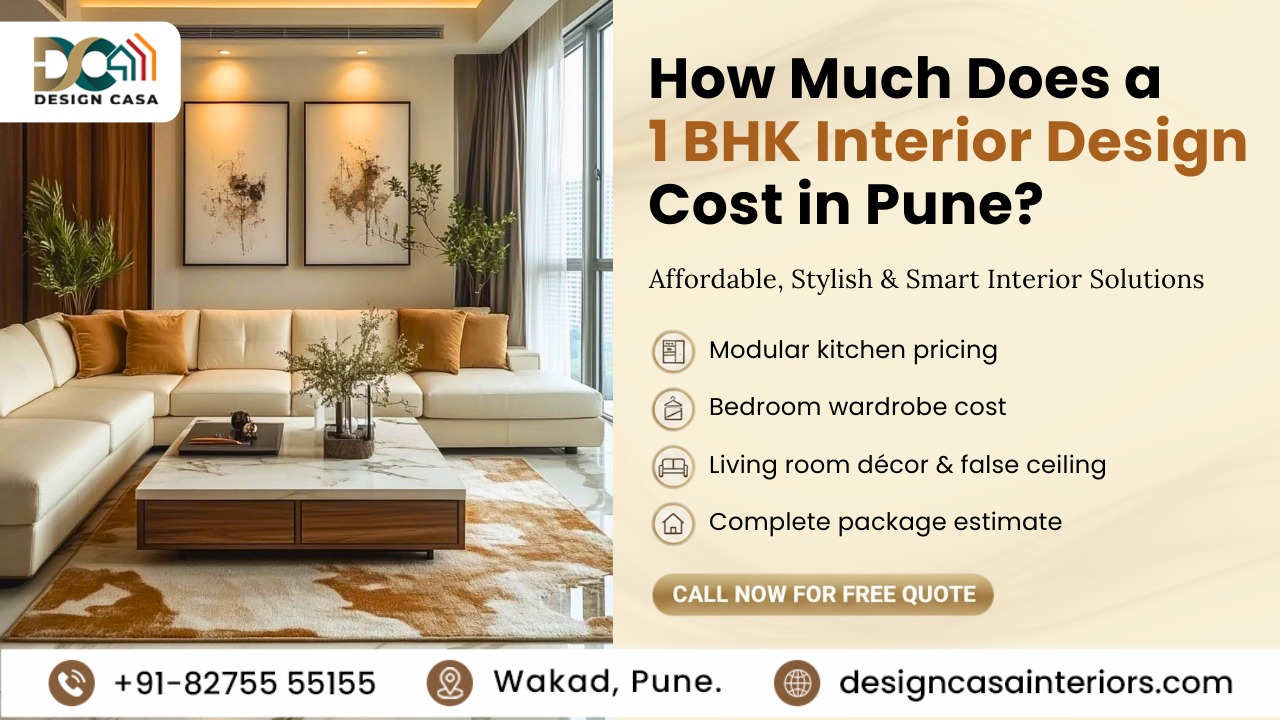 Best Interior designer in Hinjewadi | How Much Does a 1BHK Interior ...